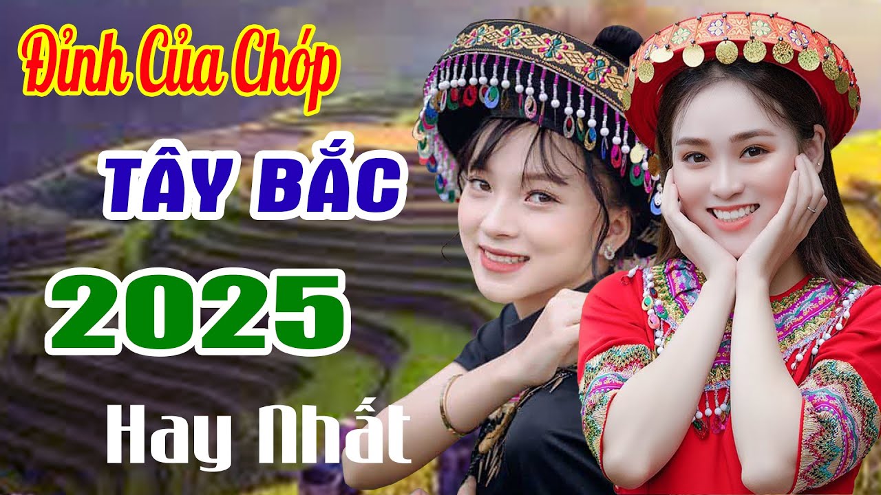 Vấn Vương Chợ Tình - Top 5 Ca Khúc Hay Nhất 2025 - Nhạc Sống Tam Ca Tây Bắc Say Đắm Lòng Người