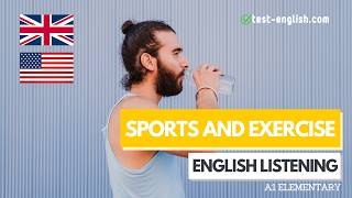 Sports and exercise – A1 English Listening Test