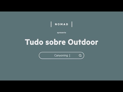 Canyoning | Tudo sobre Outdoor