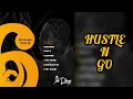 Jah Phinga Hustle N Go Ft BB SKIES(Six In Six Vol 3.Track 5)