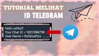 Cara Melihat ID Telegram Dan Username Sendiri - Bot Telegram Cara Melihat ID Telegram Dan Username Sendiri - Bot Telegram