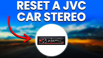 How To Reset A JVC Car Stereo (Step-By-Step Guide!)