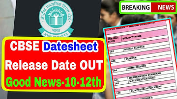 CBSE Finally Exam Dates Out😍 2023 Exams - Class-10 & 12 - Datesheet Release Date
