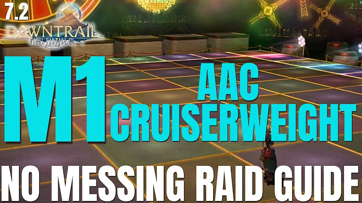 THE ARCADION | AAC CRUISERWEIGHT M1 |  DANCING GREEN GUIDE | FFXIV 7.2 | DAWNTRAIL M5