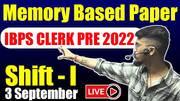 IBPS Clerk Pre Memory Based Paper | Quant | 1st Shift - 3 September | Yashraj Sir