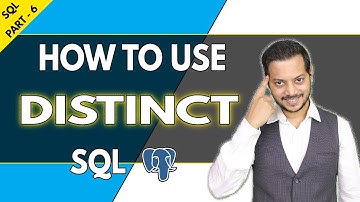 SQL Part 6 - how to use DISTINCT in SQL | DISTINCT query in SQL beginners till advanced