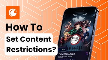 How To Set Content Restrictions On Crunchyroll?