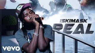 1Skimask - REAL (official audio)