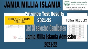 Jamia Millia Islamia Today list of selected candidates Results 2021 || Jamia Entrance Results 2021