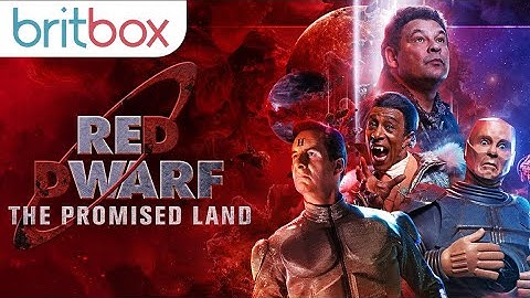 Red Dwarf: The Promised Land | Trailer | BritBox Exclusive