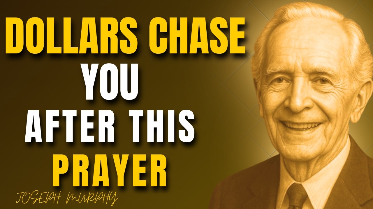 The Wealth Prayer That Changed Millions of Lives | Joseph Murphy Law of Attraction