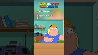 RANKING BEST OF CHRIS GRIFFIN IN FAMILY GUY