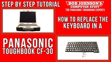 How to Replace the Keyboard on a Panasonic Toughbook CF-30