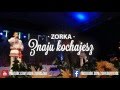 Zorka-Znaju Kochajesz