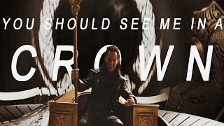 Loki I you should see me in a crown