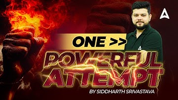 One Powerful Attempt | By Siddharth Srivastava
