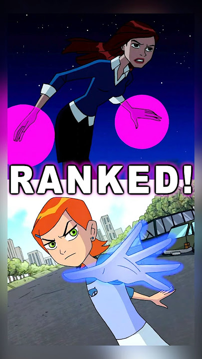 Gwen Tennyson Ranked Worst to Best for Ben 10! #ben10 #ranked #fyp