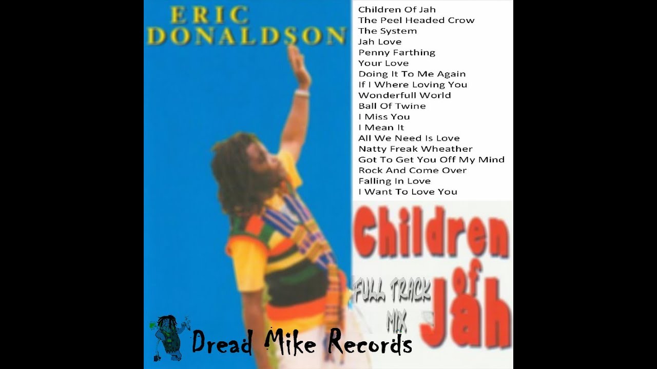 Eric Donaldson - Children Of Jah (full track mix) - YouTube