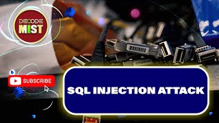 SQL INJECTION ATTACK