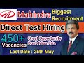 Mahindra mega hiring | Immediate test | 450+ vacancies | latest job updates