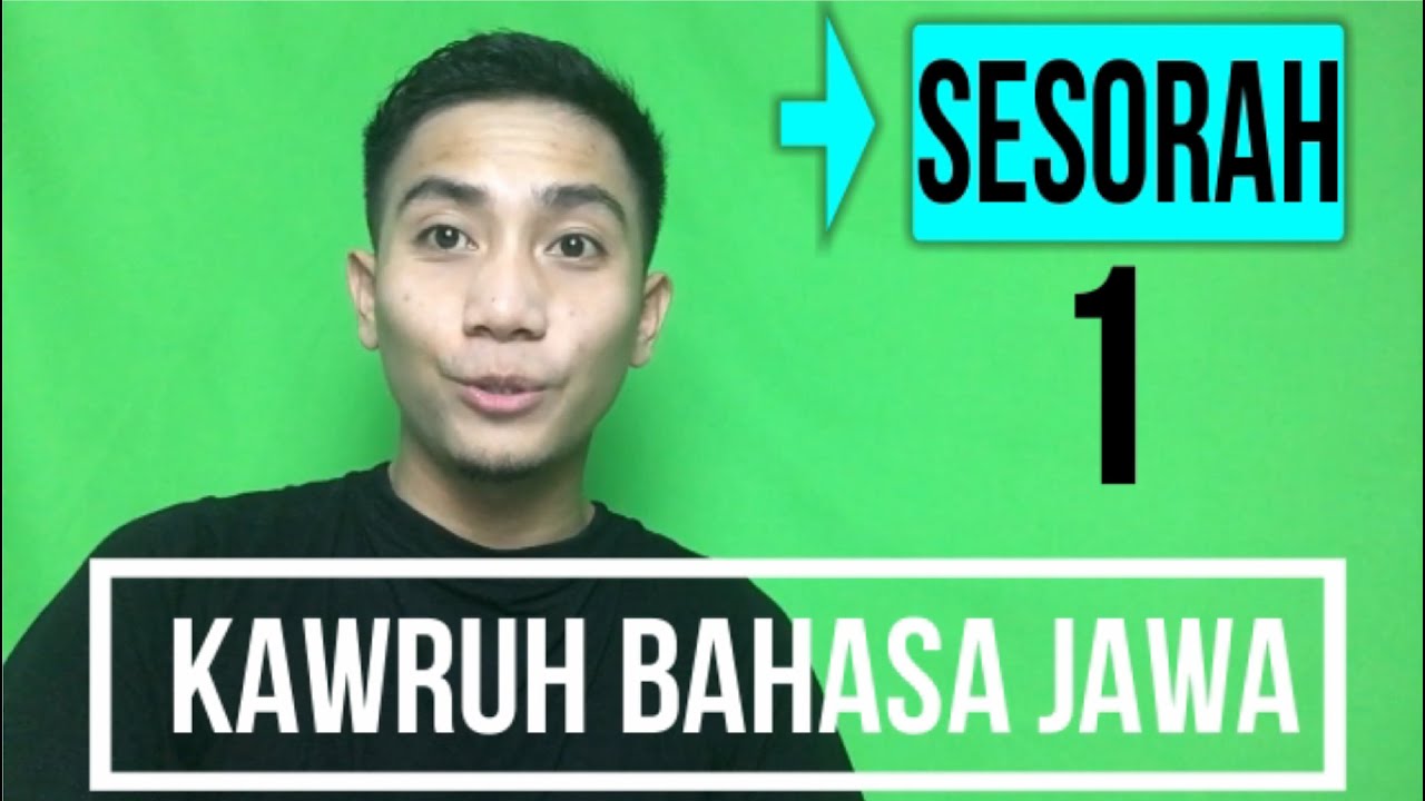 SESORAH BAHASA JAWA || KAWRUH BAHASA JAWA || PERANGAN 1 - YouTube