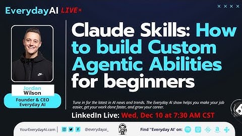 Claude Skills: How to build Custom Agentic Abilities for beginners