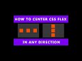 CSS Flex: how to center items vertically and horizontally