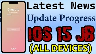 Update/News iOS 15 JB | Latest Progress Chayote JB (All Devices) | iOS 15 JB Massive Progress screenshot 5