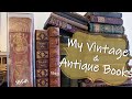 My antique  vintage book collection  1850s1970s