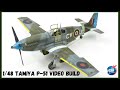 1/48 Tamiya P-51C Video Build