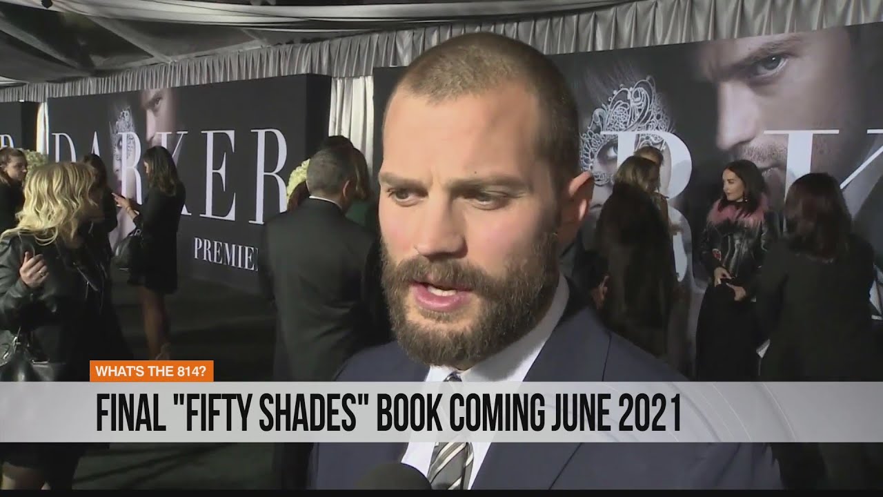 Final Fifty Shades Book Coming Out June 21 Youtube