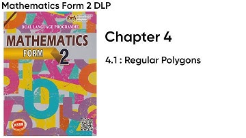 Mathematics Form 2 DLP | Chapter 4 | 4.1:Regular Polygons | 358