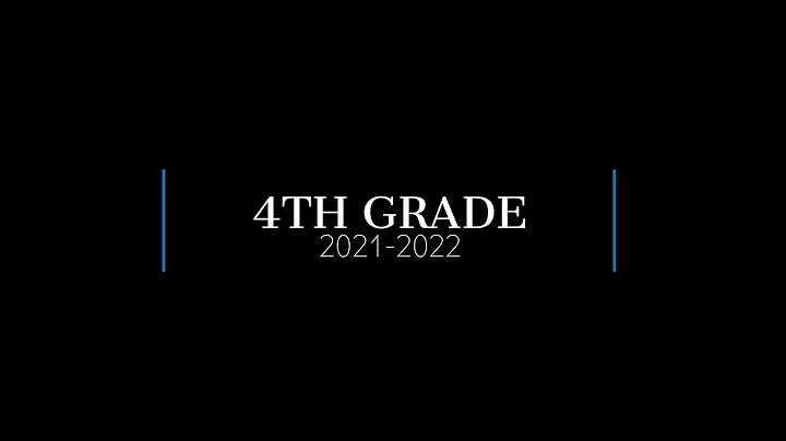4th Grade 2021-2022 Memories (v2)
