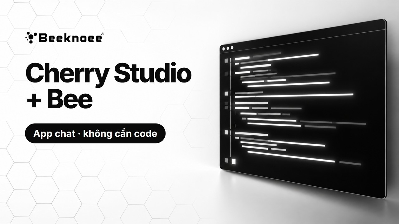 Cherry Studio: chat với hàng trăm model AI của Bee, không cần code