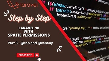 Mastering Laravel 10 with Spatie Permissions Part 5 - @can and @canany