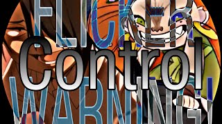 “Control” - Halsey (Not Full Song/FLICKERS AND FLASHES!) - (Wolfwalkers & TPN 1 (Anime))