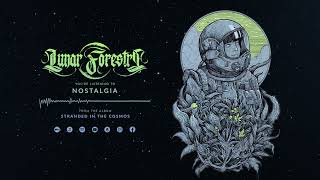 Lunar Forestry - Nostalgia