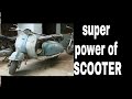 Super Power Of Indian Scooter