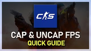 How To Cap & Uncap Frame Rate in CS2 - Counter Strike 2 How To Cap & Uncap Frame Rate in CS2 - Counter Strike 2