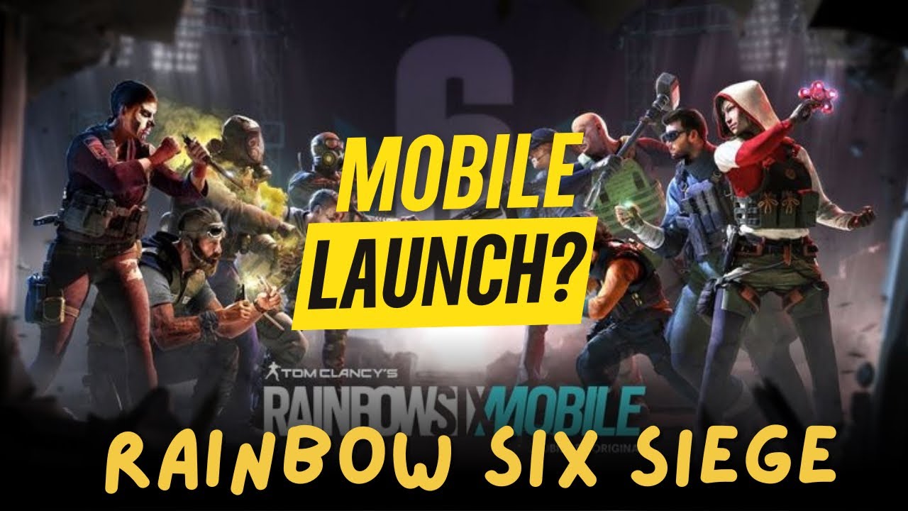 Rainbow Six Siege Mobile GLOBAL LAUNCH 🚀 Release Date, Gameplay & Features!