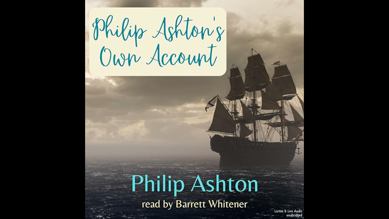 Philip Ashton's Own Account Audiobook by Philip Ashton