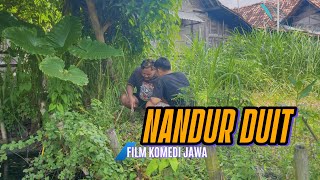 NANDUR DUIT || EPS 4 KOMEDI JAWA