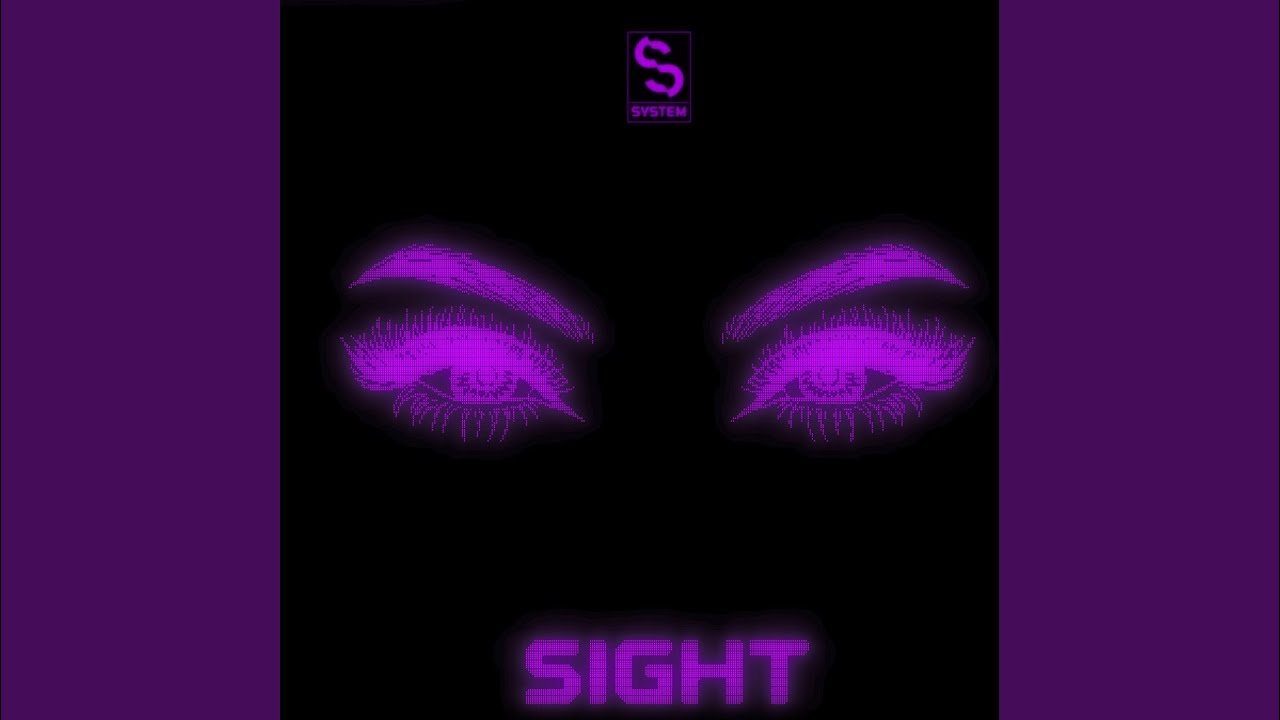 Watch Sight on YouTube Watch Sight on YouTube