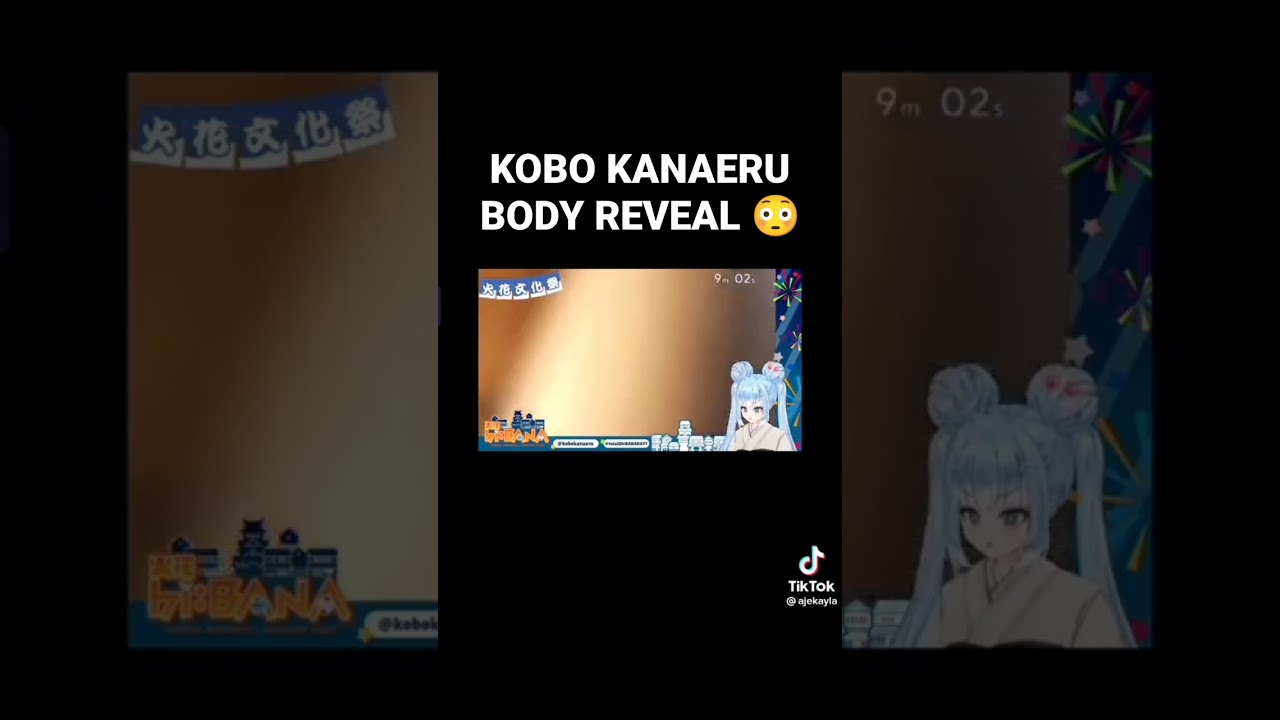KOBO KANAERU BODY REVEAL 😳