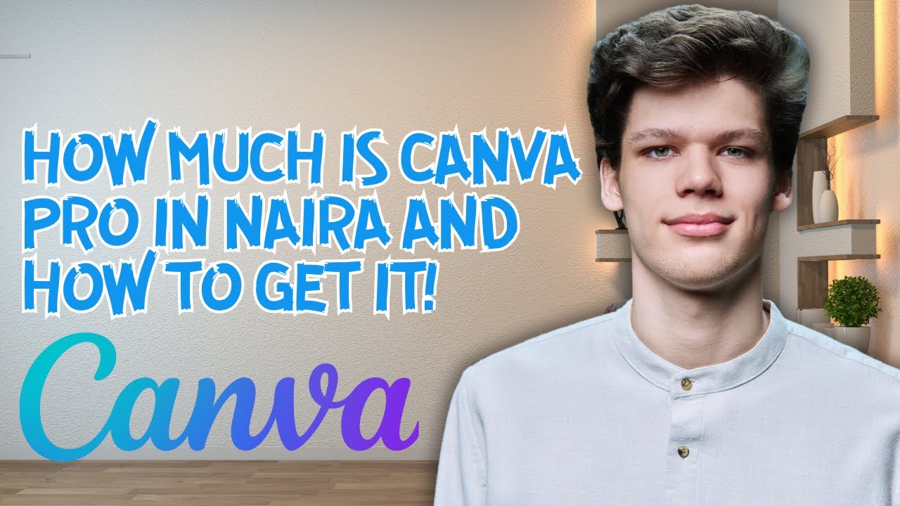 How to pay for canva pro in nigeria 2024 how much is canva pro in