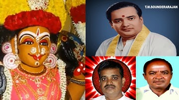 T M Soundararajan Legend GOLDEN VOICE IN THE WORLD BY THIRAVIDASELVAN  VOL  159  Mariamman paadal So