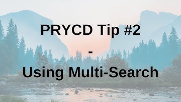 PRYCD Tip #2 - Using Multi-Search
