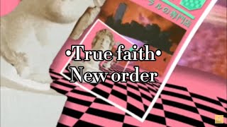 New order - True faith (Slowed + lyrics)