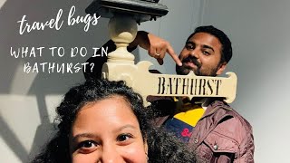Day trip to Bathurst | NSW | Travel Bugs