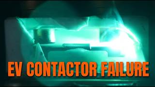 High-Voltage EV Battery Contactor Failure Analysis and Destructive Test